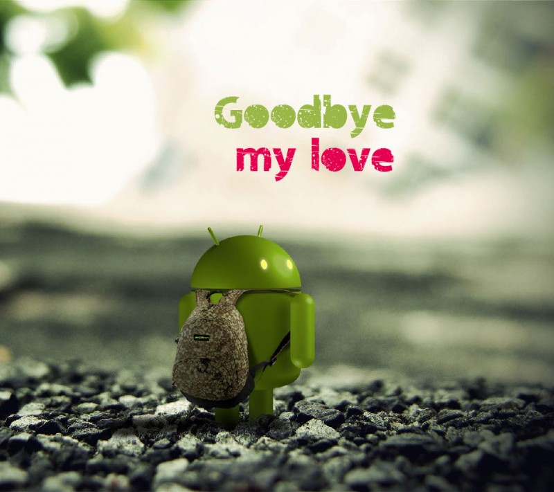 goodbye android